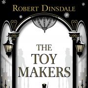 The Toymakers by Robert Dinsdale